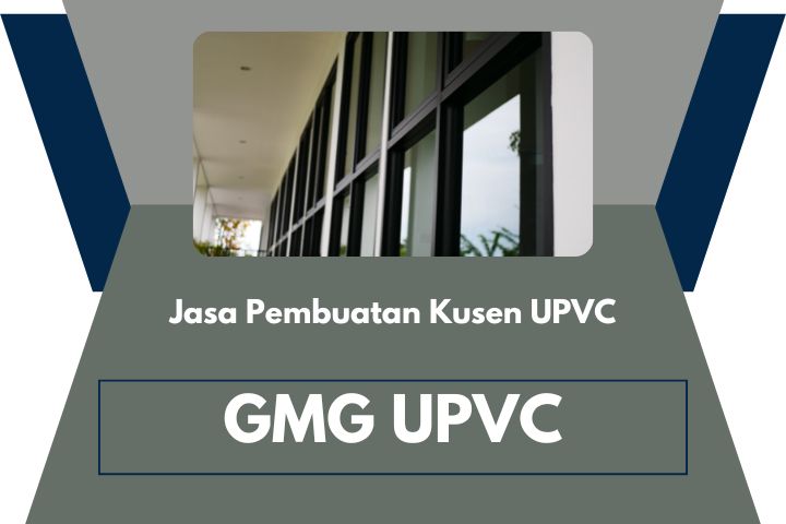 jasa pembuatan kusen upvc