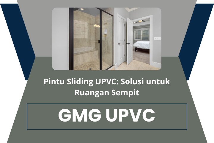 Pintu Sliding UPVC Solusi untuk Ruangan Sempit