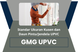 Standar Ukuran Kusen dan Daun PintuJendela UPVC