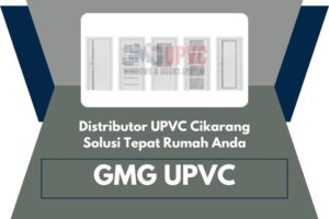 Distributor UPVC Cikarang