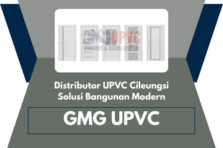Distributor UPVC Cileungsi