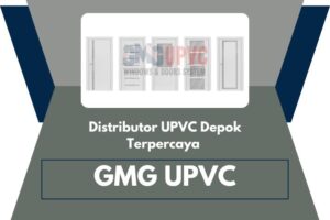 Distributor UPVC Depok
